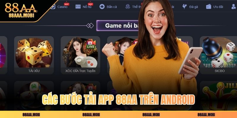 Các bước tải app 88aa trên Android