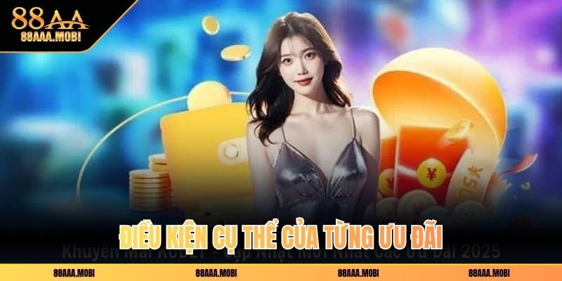 Điều kiện cụ thể của từng ưu đãi