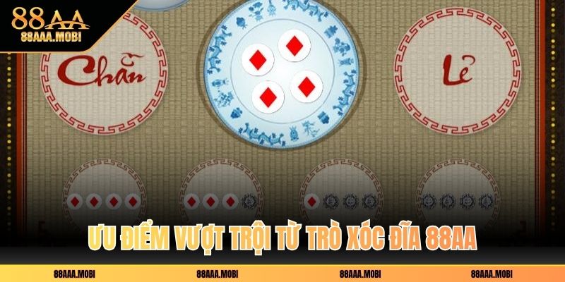Ưu điểm vượt trội từ trò Xóc đĩa 88aa